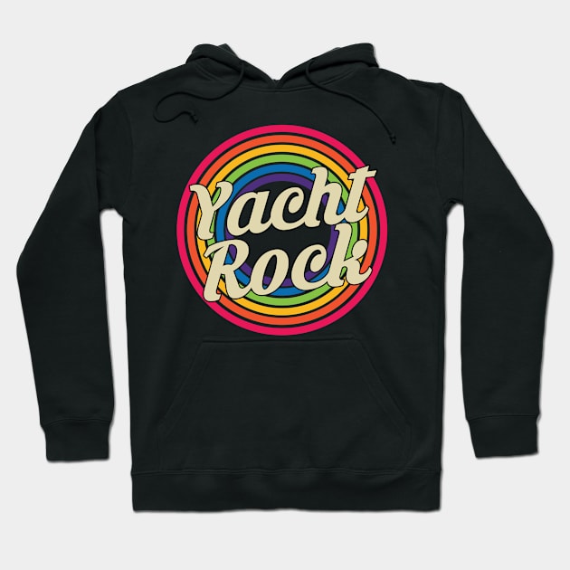 Yacht Rock - Retro Rainbow Style Hoodie by MaydenArt